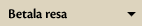 Betala resa