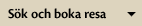 Sök och boka resa
